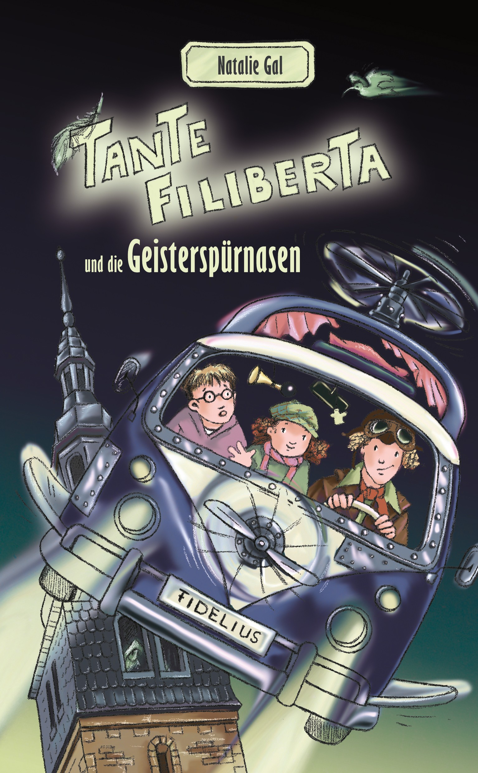 Cover_Tante Filiberta und die Geisterspürnasen